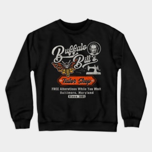 Buffalo Bill's Tailor Shop Crewneck Sweatshirt